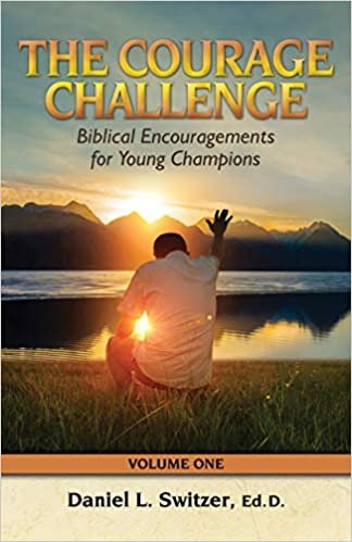 okumak Courage Challenge: Biblical Encouragements for Young Champions