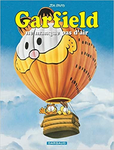 okumak Garfield - Garfield ne manque pas d&#39;air (GARFIELD (51))