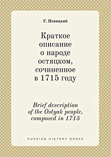 okumak Brief description of the Ostyak people, composed in 1715