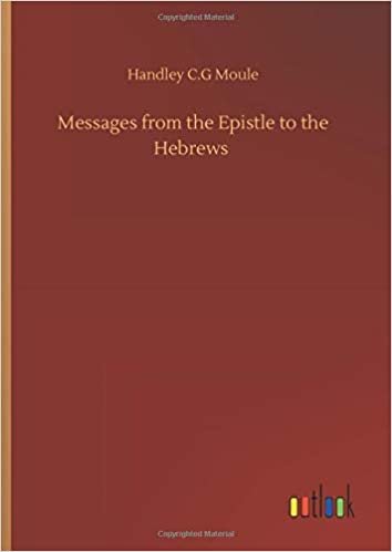 okumak Messages from the Epistle to the Hebrews