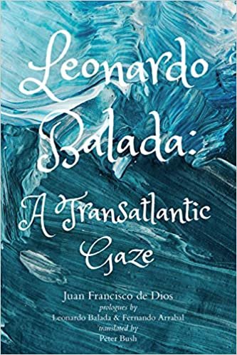 okumak Leonardo Balada: A Transatlantic Gaze (Carnegie Mellon University Press Biography)