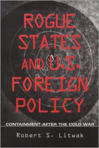okumak Rogue States and U.S. Foreign Policy: Containment after the Cold War