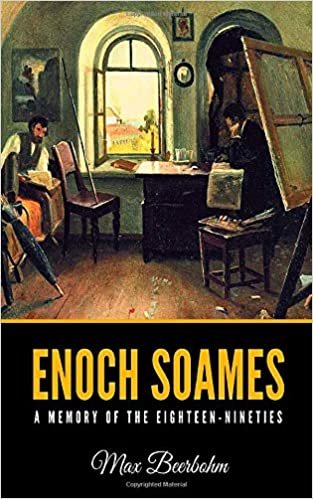 okumak Enoch Soames: A Memory of the Eighteen-Nineties