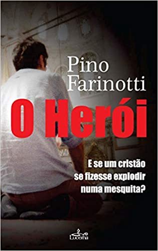 okumak O Herói (Portuguese Edition)