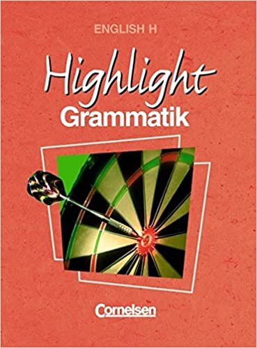 okumak English H. Highlight Grammatik.
