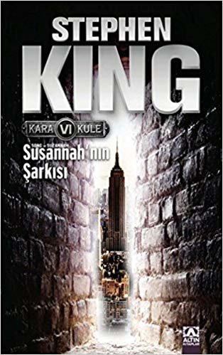okumak KARA KULE 6 SUSANNAH&#39;IN ŞARKISI
