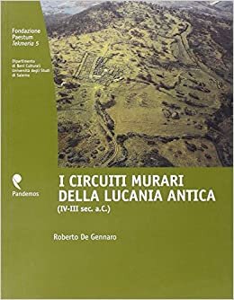 okumak I circuiti murari della Lucania antica (IV-III secolo a. C.) (Tekmeria)
