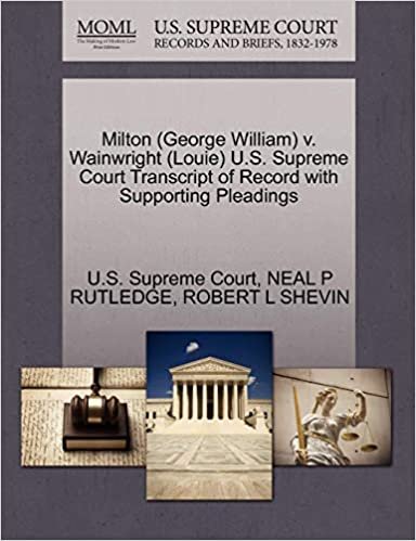 okumak Milton (George William) v. Wainwright (Louie) U.S. Supreme Court Transcript of Record with Supporting Pleadings