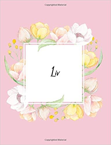 okumak Liv: 110 Ruled Pages 55 Sheets 8.5x11 Inches Water Color Pink Blossom Design for Note / Journal / Composition with Lettering Name,Liv