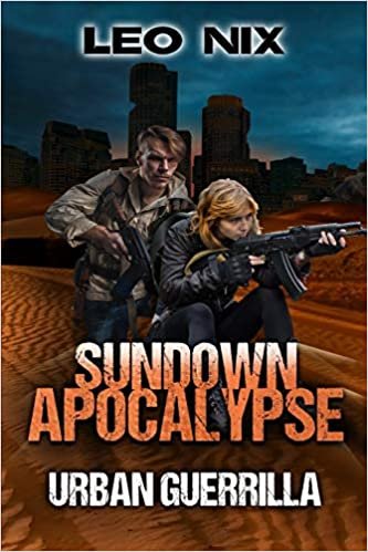 okumak Urban Guerrilla (Sundown Apocalypse Book 2)