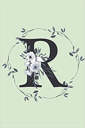 okumak R: Monogrammed Journal For Women. Beautiful Leaf Design. Blank Lined Journal/Notebook.: Initial R. 6 x 9&quot;, 120 Pages.