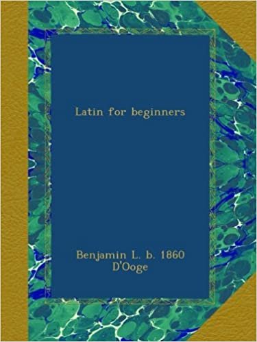 okumak Latin for beginners