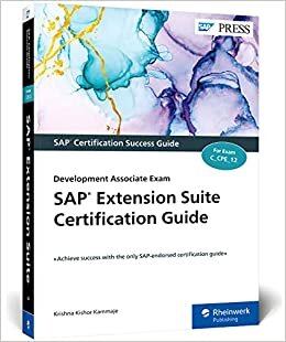 SAP Extension Suite Certification Guide: Development Associate Exam (SAP PRESS)