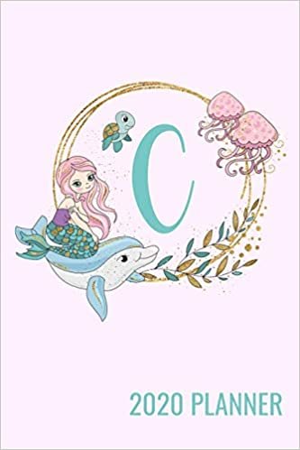 okumak C: 2020 Mermaid Planner With Monogram Letter C Jan 1, 2020 to Dec 31, 2020 Yearly, Monthly, &amp; Weekly View, Calendar Planner, Bonus Password Keeper, Important Numbers, and Notes