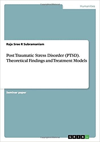 okumak Post Traumatic Stress Disorder (PTSD). Theoretical Findings and Treatment Models
