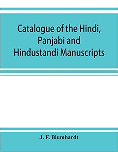 okumak Catalogue of the Hindi, Panjabi and Hindustandi manuscripts in the library of the British museum