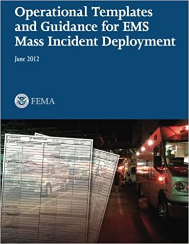 okumak Operational Templates and Guidance for EMS Mass Incident Deployment