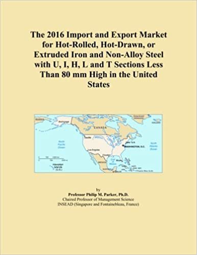 okumak The 2016 Import and Export Market for Hot-Rolled, Hot-Drawn, or Extruded Iron and Non-Alloy Steel with U, I, H, L and T Sections Less Than 80 mm High in the United States