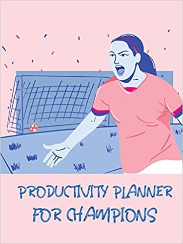 okumak Productivity Planner For Champions: Time Management Journal | Agenda Daily | Goal Setting | Weekly | Daily | Student Academic Planning | Daily Planner | Growth Tracker Workbook