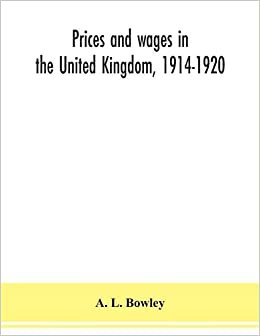 okumak Prices and wages in the United Kingdom, 1914-1920