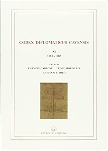 okumak Codex diplomaticus Cavenis, XI (1081-1085)