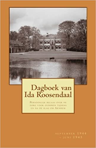 okumak Dagboek van Ida Roosendaal: (september 1944 - juni 1945)