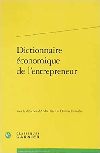okumak Dictionnaire Economique de l&#39;Entrepreneur (Bibliotheque de L&#39;Economiste)