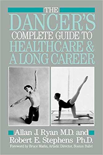 okumak The Dancers Complete Guide to Healthcare and a Long Career