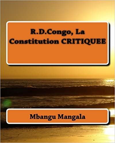 okumak R.D.Congo, La Constitution CRITIQUEE