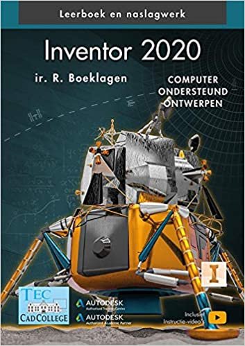 okumak Inventor 2020: computer ondersteund ontwerpen : leerboek en naslagwerk