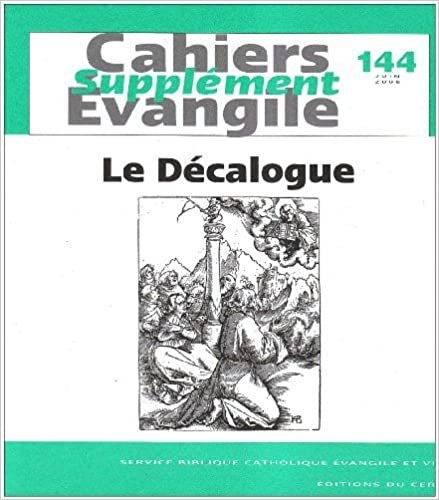 okumak Cahiers Evangile supplément - numéro 144 Le décalogue (Cahiers évangiles)