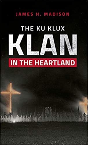 okumak The Ku Klux Klan in the Heartland