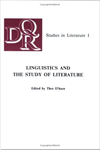okumak Linguistics and the Study of Literature (DQR Studies in Literature)