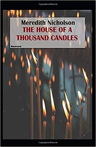 okumak The House of a Thousand Candles Illustrated