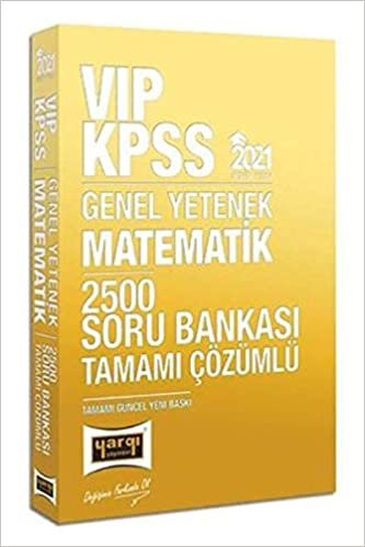 okumak Yargı 2021 KPSS VIP Matematik Tamamı Çözümlü 2500 Soru Bankası