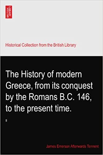 okumak The History of modern Greece, from its conquest by the Romans B.C. 146, to the present time.: II