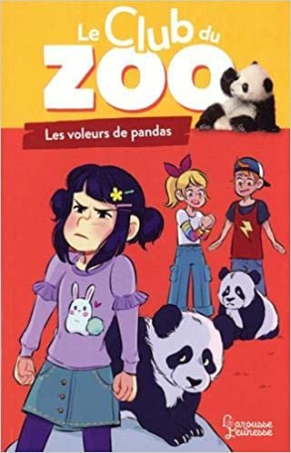 okumak Le club du zoo - Le voleur de pandas