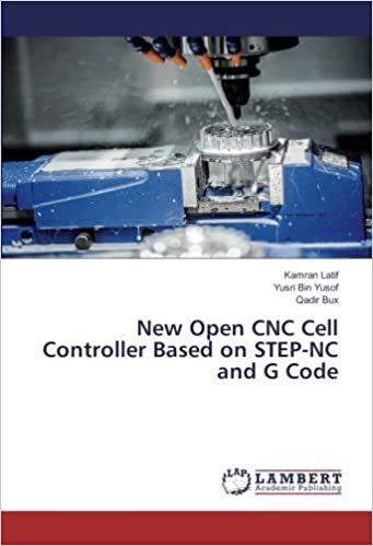okumak New Open CNC Cell Controller Based on STEP-NC and G Code