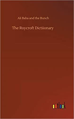 okumak The Roycroft Dictiionary