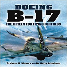 okumak B-17 - The Fifteen Ton Flying Fortress