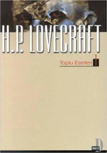 okumak H.P.LOVECRAFT TOPLU ESERLERİ 1