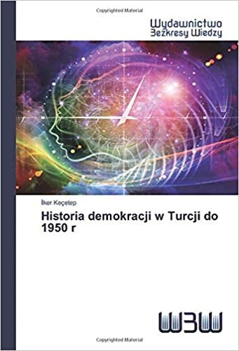 okumak Historia demokracji w Turcji do 1950 r