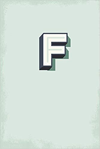 okumak F: 110 College-Ruled Pages (6 x 9) | Light Blue Green Monogram Journal and Notebook with a Simple Vintage Design | Personalized Initial Letter Journal ... Retro Monogramed Composition Notebook
