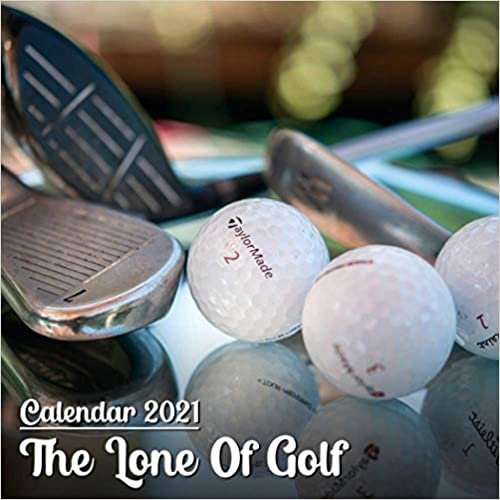 okumak Calendar 2021 The Lone Of Golf: Beautiful The Lone Of Golf Photos Monthly Mini Calendar | Small Size