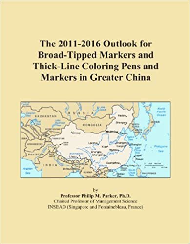 okumak The 2011-2016 Outlook for Broad-Tipped Markers and Thick-Line Coloring Pens and Markers in Greater China