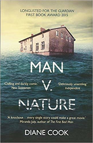 okumak Man V Nature: Shortlisted for the Guardian First Book Award 2015