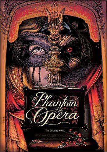 okumak Phantom of the Opera: The Graphic Novel