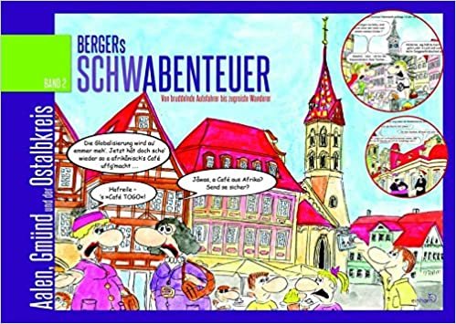 okumak Berger, J: Bergers Schwabenteuer Band 2