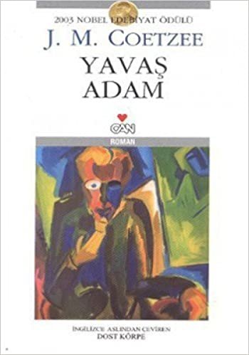 okumak YAVAŞ ADAM: 2003 Nobel Edebiyat Ödülü