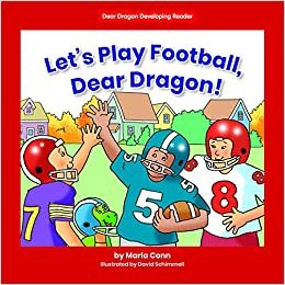 okumak Let&#39;s Play Football, Dear Dragon! (Dear Dragon Developing Readers. Level B)